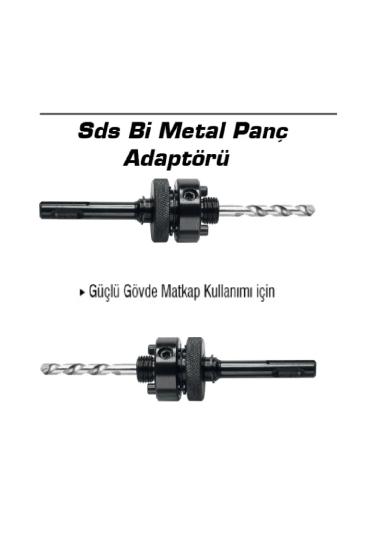 Matkap Ucuna Takılan Sds Bi Metal Panç Adaptörü Sds 30-210 mm